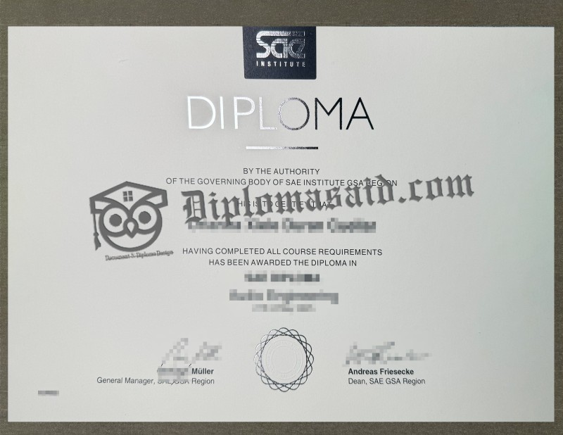 SAE Institute Diploma, SAE Institute Degree SAE Institute Diploma, SAE Institute Degree