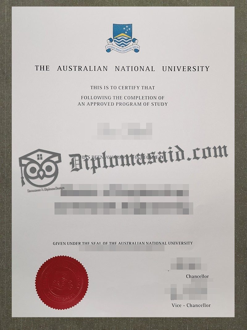 Australian National University degree, Australian National University diploma Australian National University degree, Australian National University diploma