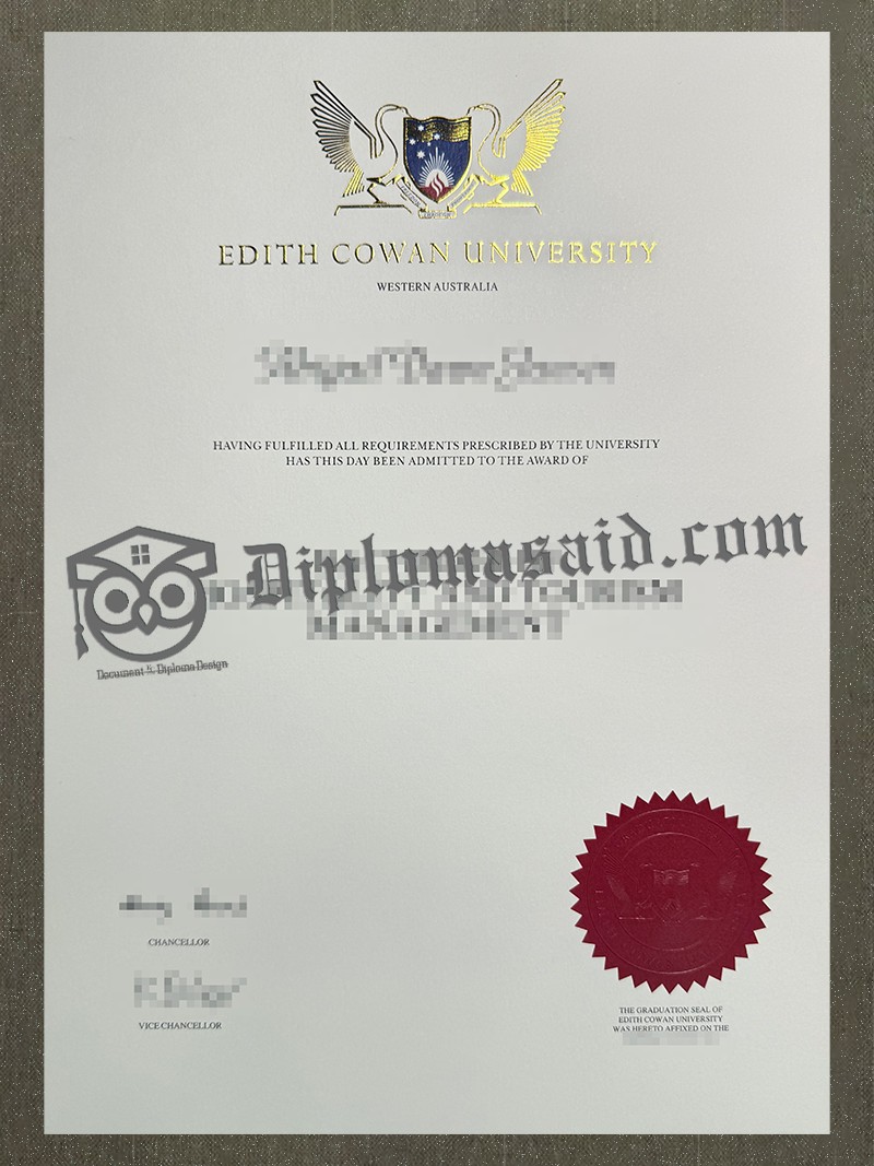 Edith Cowan University degree, Edith Cowan University diploma Edith Cowan University degree, Edith Cowan University diploma