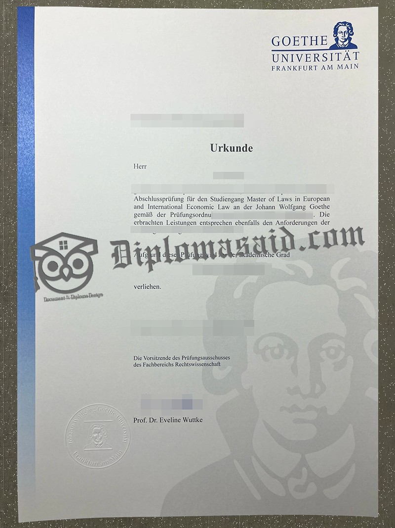 Goethe University Frankfurt Urkunde, Goethe University Frankfurt Degree Goethe University Frankfurt Urkunde, Goethe University Frankfurt Degree