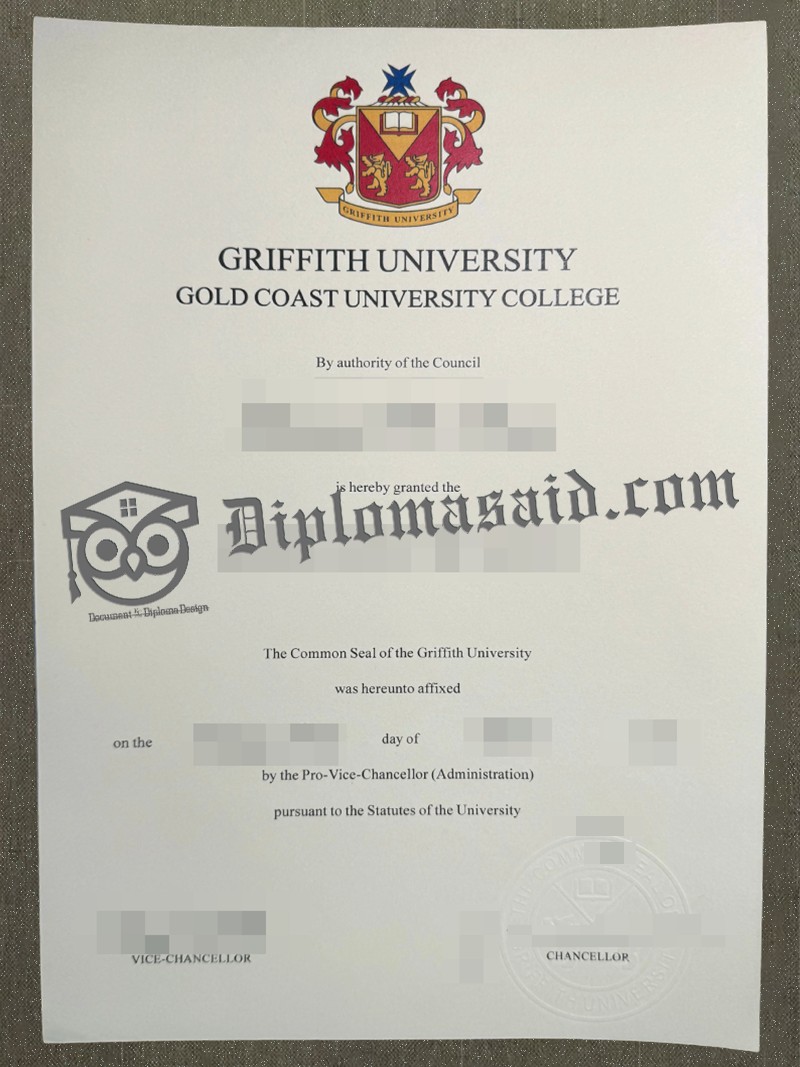 Griffith University diploma, Griffith University degree Griffith University diploma, Griffith University degree