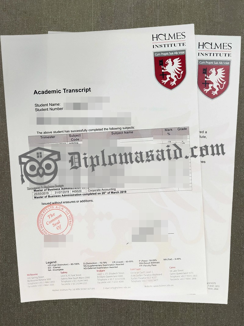 Holmes Institute transcript, Holmes Institute degree Holmes Institute transcript, Holmes Institute degree