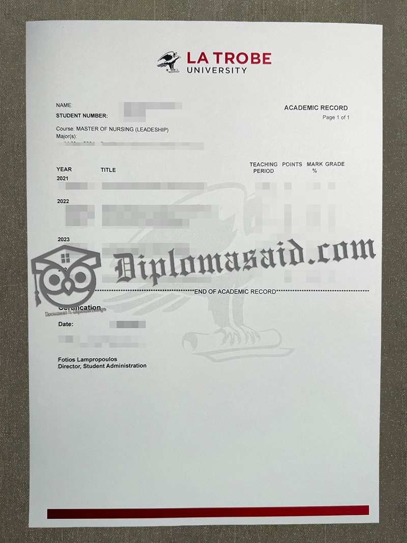 La Trobe University Transcript, La Trobe University Degree La Trobe University Transcript, La Trobe University Degree