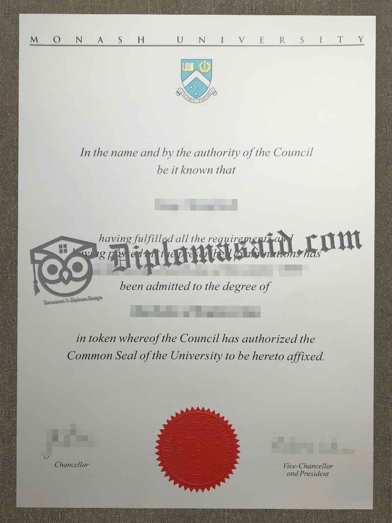 Monash University Diploma, Monash University Degree Monash University Diploma, Monash University Degree