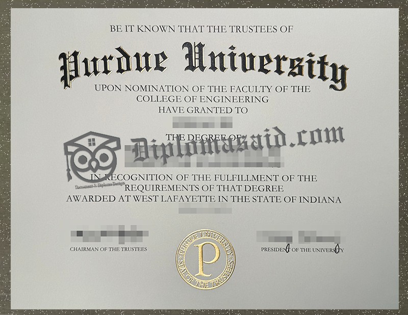 Purdue University Diploma, Purdue University Degree Purdue University Diploma, Purdue University Degree