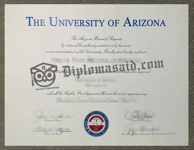 University of Arizona Diploma, University of Arizona Degree University of Arizona Diploma, University of Arizona Degree