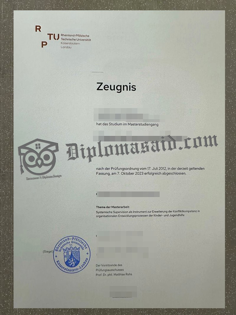 University of Kaiserslautern-Landau Zeugnis, University of Kaiserslautern-Landau Degree University of Kaiserslautern-Landau Zeugnis, University of Kaiserslautern-Landau Degree