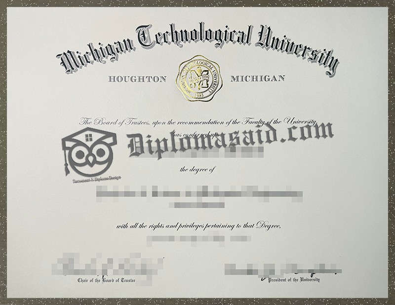 Michigan Technological University Diploma, Michigan Technological University Degree Michigan Technological University Diploma, Michigan Technological University Degree