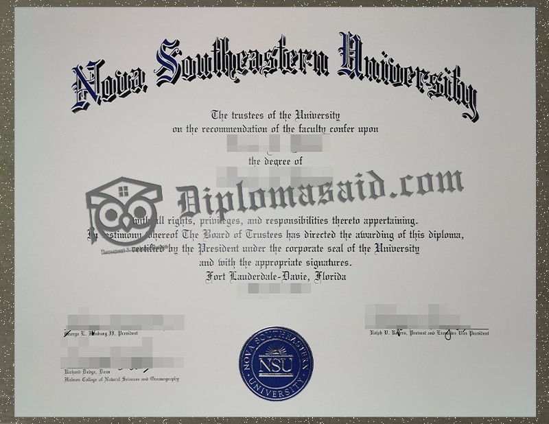 Nova Southeastern University Diploma, Nova Southeastern University Degree Nova Southeastern University Diploma, Nova Southeastern University Degree
