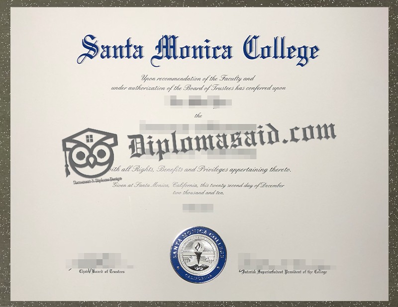 Santa Monica College Diploma, Santa Monica College Degree Santa Monica College Diploma, Santa Monica College Degree