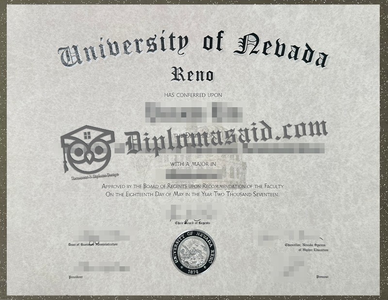 University of Nevada Diploma, University of Nevada Reno Degree University of Nevada Diploma, University of Nevada Reno Degree